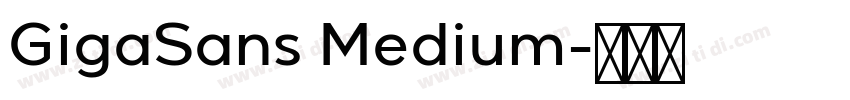 GigaSans Medium字体转换